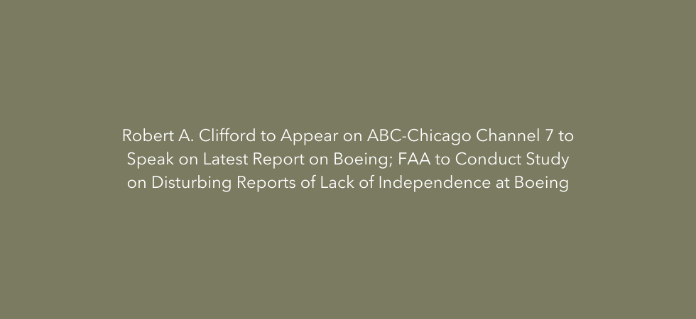 /wp-content/uploads/2021/08/Bob-Clifford-to-Appear-on-ABC-Chicago-Channel-7-to-Speak-on-Latest-Report-on-Boeing-FAA-to-Conduct-Study-on-Disturbing-Reports-of-Lack-of-Independence-at-Boeing.png