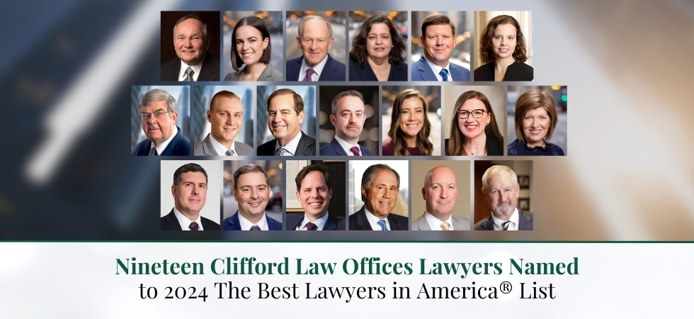 Nineteen Clifford Law Offices Lawyers Named to 2024 Best Lawyers in America® List