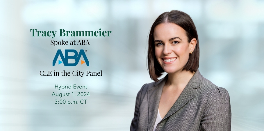 Tracy Brammeier Spoke on Panel at ABA CLE in the City