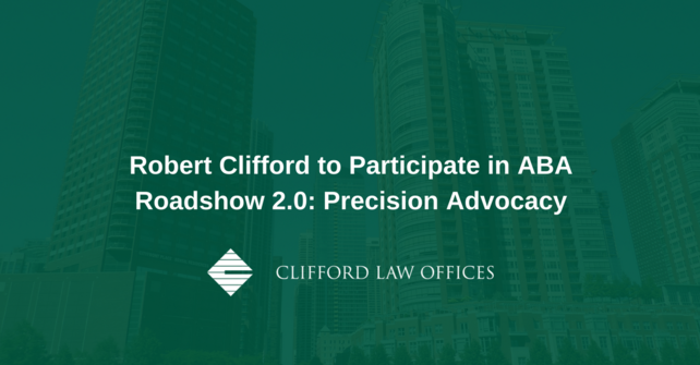 Robert Clifford to Participate in ABA Roadshow 2.0_ Precision Advocacy.png